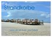 Strandkörbe Calvendo Strandkörbe - Lieblinge an Nord- und Ostsee (Wandkalender 2027 DIN A2 quer)