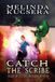 Catch the Scribe: 1