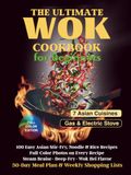 The Ultimate Wok Cookbook for Beginners