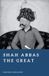 Shah Abbas the Great: The Restorer of Persia Paperback
