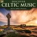 Sonic Rendezvous Various Artists - Discover Celtic Music (CD)