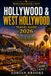 Hollywood & West Hollywood Travel Guide 2026