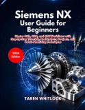 Siemens NX User Guide for Beginners