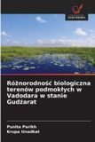 Ró¿norodno¿¿ OmniScriptum SRL Różnorodnośc biologiczna terenów podmoklych w Vadodara w stanie Gudźarat