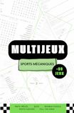 Multijeux Sports Mécaniques 2
