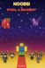Noobsi in Steal a Brainrot: 25 Bedtime Stories