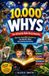 10,000 Libri GmbH 10,000 WHYS The Ultimate Kids Encyclopedia