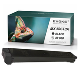 Evoke Compatible Toner for Sharp MX-61GTBA MX61GTBA MX-60GTBA MX60GTBA Black 40000 Pages MX-3051 MX-3061 MX5071 MX2651 MX3551