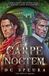 Carpe Noctem: A Cúplaí Novel