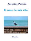 Il mare, la mia vita