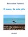 Il mare, la mia vita