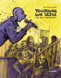 Toujours sur scène: Vivre avec le bégaiement