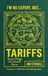 Tariffs: Seven Things You Should Know