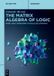 The De Gruyter Textbook-The Matrix Algebra of Logic