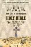 The Keys of the Kingdom Bible - Paperback, 1192 Pages, English