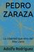PEDRO ZARAZA: La Libertad que vino del Alto Llano