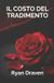 Il Bol Il costo del tradimento Paperback