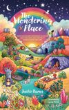 The Libri GmbH The Wondering Place: Where Kids Explore Their Biggest Questions About God, Jesus, and Christianity to Build a Faith That Lasts