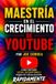 Maestría Libri GmbH Maestría En Youtube- Maestría en el Crecimiento de YouTube