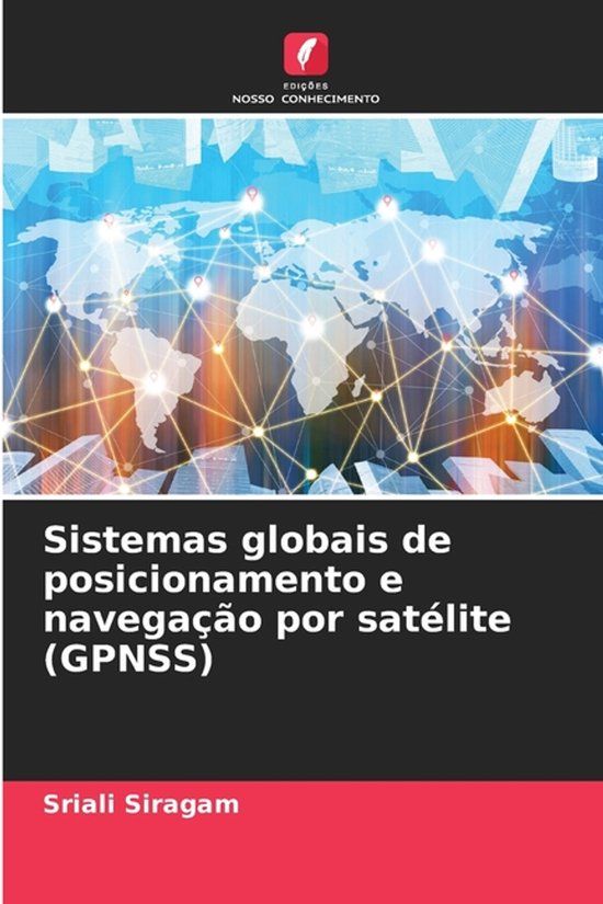 Sistemas OmniScriptum SRL Sistemas globais de posicionamento e navegação por satélite (GPNSS)