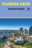Florida Keys Reiseführer 2027