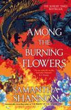 Among Bloomsbury Archer The Roots of Chaos- Among the Burning Flowers