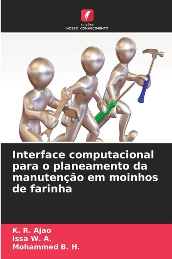 Interface OmniScriptum SRL Interface computacional para o planeamento da manutenção em moinhos de farinha