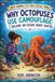 Why Octopuses Use Camouflage: I Became an Ocean Shape-Shifter | Animal Books for Kids | Octopuses, Ocean Animals & Marine Biology | STEM Book Ages 4-8, 5-7, 8-12 | Fun Learning Adventure