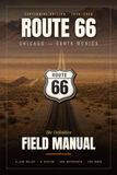Route 66: The Definitive Field Manual: The 2026 Centennial Road Trip Planner: 14 Days, 8 States, 200+ GPS-Verified Stops from Chicago to Santa Monica