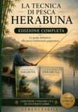 La tecnica di pesca HERABUNA: Edizione completa