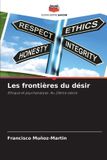 Les Editions Notre Savoir Les frontières du désir Paperback