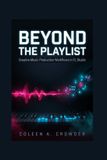 Beyond Libri GmbH Beyond the Playlist: Creative Music Production Workflows in FL Studio