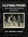 California Prisons Boxing Program History