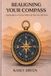 Realigning Your Compass: Getting Back on Course When Life Pulls You Off Track