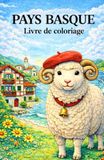 Pays Basque: livre de coloriage
