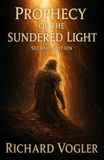 Prophecy Icecat Prophecy of the Sundered Light: Second Edition