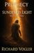 Prophecy Icecat Prophecy of the Sundered Light: Second Edition