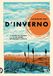 D'inverno. Tea D'inverno. Il potere del riposo e del ritiro nei momenti difficili | Katherine May