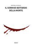 Il Gruppo Albatros Il Filo Il sorriso beffardo della morte Paperback