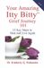 Your Amazing Itty Bitty Grief Journey 101 Paperback