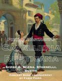 Pietro Mascagni's Cavalleria Rusticana - Scene 6: Scena, Stornelli, Duetti: Concert Band arrangement