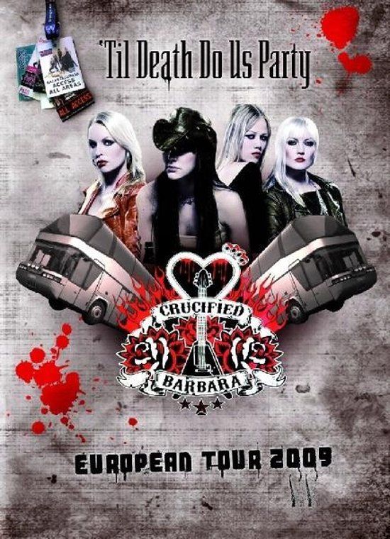 Til Crucified Barbara Til Death Do Us Party European Tour 2009 DVD
