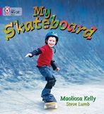 My HarperCollins Publishers My Skateboard