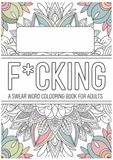 F*cking Relax - A Swear Word Coloring Book for Adults