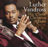 Classic Luther Vandross The Classic Christmas Album