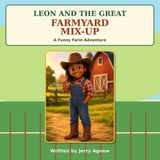 Leon Libri GmbH Leon and the Great Farmyard Mix-Up Animated Read-Aloud for Kids