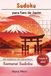 Sudoku para fans de Japón: Edición Samurai : 160 desafíos difíciles para expertos