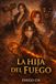 La Hija del fuego