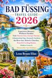 BAD FÜSSING TRAVEL GUIDE 2026: Experience Bavaria's Wellness Paradise