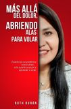 Más Libri GmbH Más Allá del Dolor, Abriendo Alas para Volar